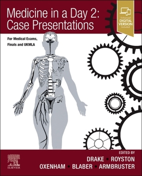 Paperback Medicine in a Day 2: Case Presentations: For Medical Exams, Finals, Ukmla and Foundation Book