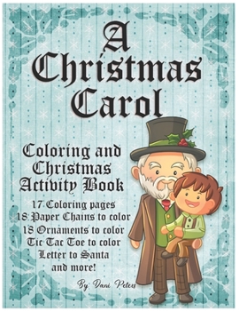 Paperback A Christmas Carol: Coloring and Christmas Activity Book