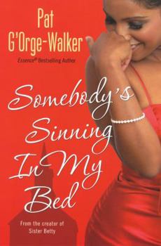 Paperback Somebody's Sinning In My Bed Book
