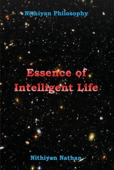 Paperback Nithiyan Philosophy: Essence Of Intelligent Life Book