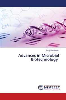 Paperback Advances in Microbial Biotechnology Book