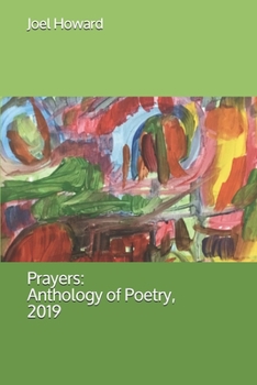 Paperback Prayers: Anthology of Poetry, 2019 Book