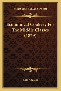 Paperback Economical Cookery for the Middle Classes (1879) Book