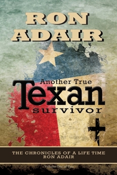 Paperback Another True Texan Survivor Book