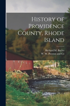 Paperback History of Providence County, Rhode Island Book