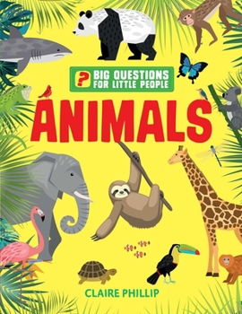 Hardcover Big Questions for Little People: Animals Book