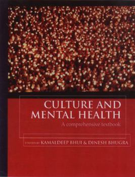 Culture and Mental Health: A Comprehensive Textbook