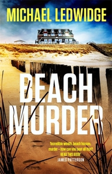 Paperback Beach Murder: 'Incredible wealth, beach houses, murder...read this book!' JAMES PATTERSON Book