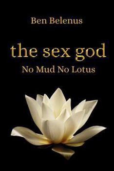 Paperback the sex god - No Mud No Lotus Book