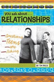 Paperback You Ask about Relationships: Questions Teens Are Asking Book