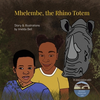 Paperback Mhelembe, A Rhino Totem Book