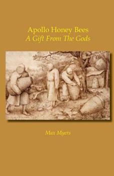 Apollo Honey Bees: A Gift From the Gods