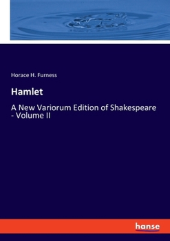 Paperback Hamlet: A New Variorum Edition of Shakespeare - Volume II Book