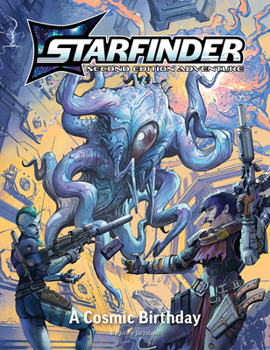 Paperback Starfinder Second Edition Playtest Adventure: A Cosmic Birthday Book