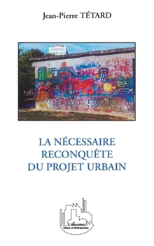Paperback La Nécessaire Reconquã [French] Book