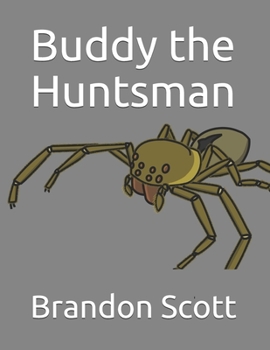 Paperback Buddy the Huntsman Book