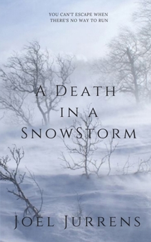 Paperback A Death in a Snowstorm Book