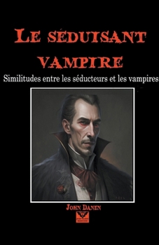 Le sedusant vampire