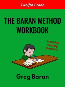 Paperback The Baran Method Workbook: Twelfth Grade Book