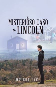 Paperback El Misterioso Caso De Lincoln [Spanish] Book