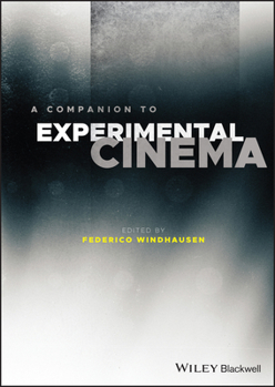 Hardcover A Companion to Experimental Cinema Book