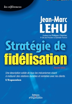 Paperback Stratégie de fidélisation [French] Book