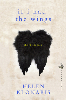 Paperback If I Had the Wings: Short Stories Book