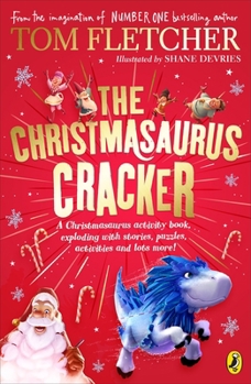 The Christmasaurus Cracker - Book  of the Christmasaurus