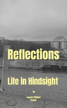 Paperback Reflections: Life in Hindsight Book