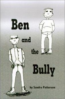 Hardcover Ben and the Bully Book