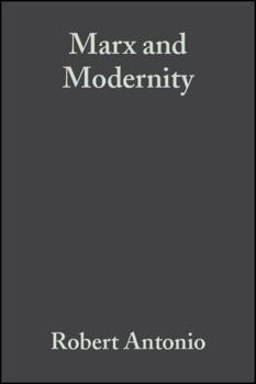 Hardcover Marx and Modernity Book