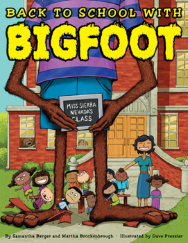 Hardcover Back to School with Bigfoot Book