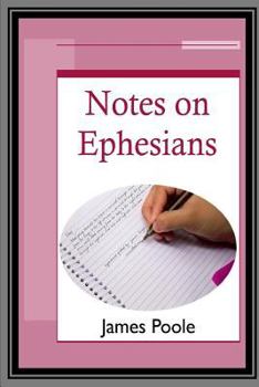 Paperback Notes on Ephesians Book