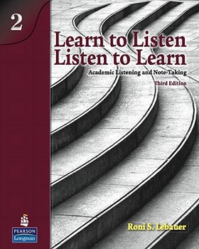 Paperback Learn to Listen - Listen to Learn 2: Academic Listening and Note-Taking Book
