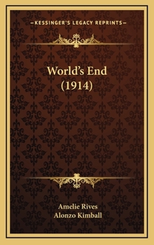 Hardcover World's End (1914) Book