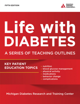 Paperback Life with Diabetes: A Series of Teaching Outlines Book