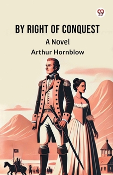 Paperback By Right Of Conquest A Novel Book
