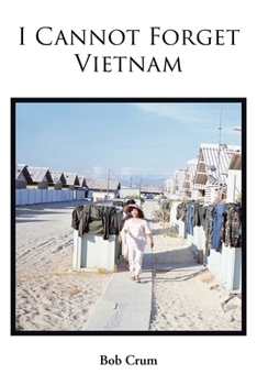 Paperback I Cannot Forget Vietnam Book