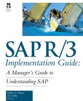 Paperback Sapr/3 Implementation Guide: A Manager's Guide to Understanding SAP Book