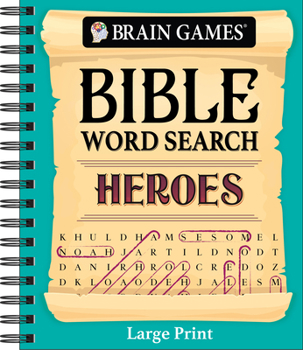 Spiral-bound Brain Games - Bible Word Search: Heroes - Large Print Book