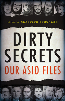 Paperback Dirty Secrets: Our Asio Files Book