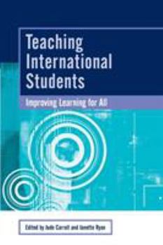 Paperback Teaching International Students: Improving Learning for All Book
