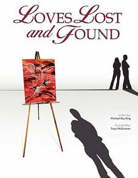 Paperback Loves Lost and Found Book