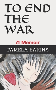 Paperback To End the War: A Memoir Book