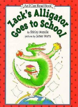 Hardcover Zack's Alligator Goes to School Book