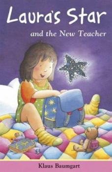 Paperback Laura's Star and the New Teacher Book