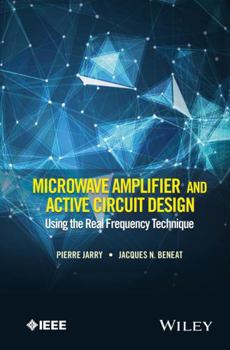 Hardcover Microwave Amplifier and Active Circuit Design Using the Real Frequency Technique Book