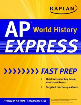 Paperback Kaplan AP World History Express (Kaplan Test Prep) Book
