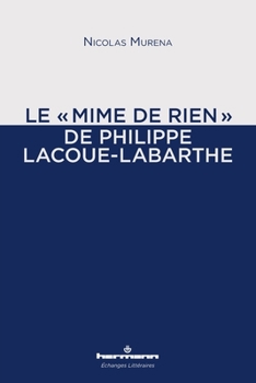 Paperback Le mime de rien de Philippe Lacoue-Labarthe [French] Book