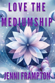 Paperback Love the Mediumship Book